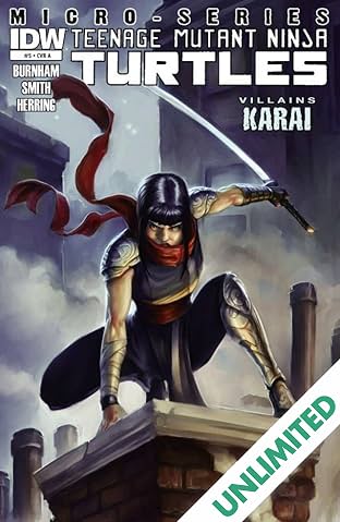 Teenage Mutant Ninja Turtles: Villains Micro-Series #5: Karai